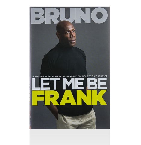 Frank Bruno Signed Book - Let Me Be Frank