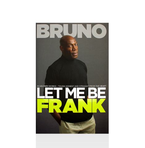 Frank Bruno Signed Book: Let Me Be Frank